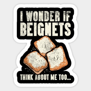 Funny Beignets Quote Sticker